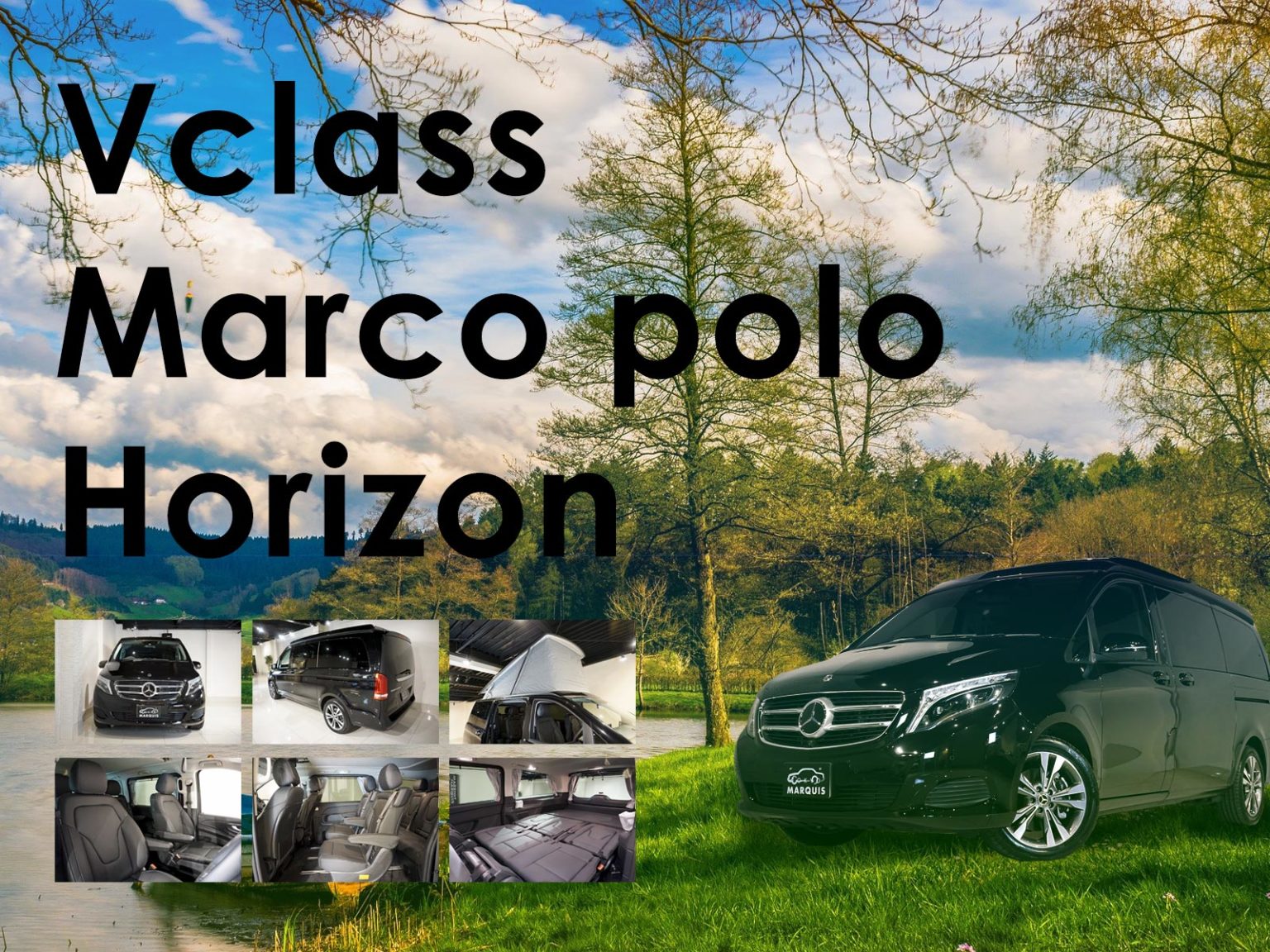 メルセデスベンツVクラス キャンピング ミニバン マルコポーロ ...